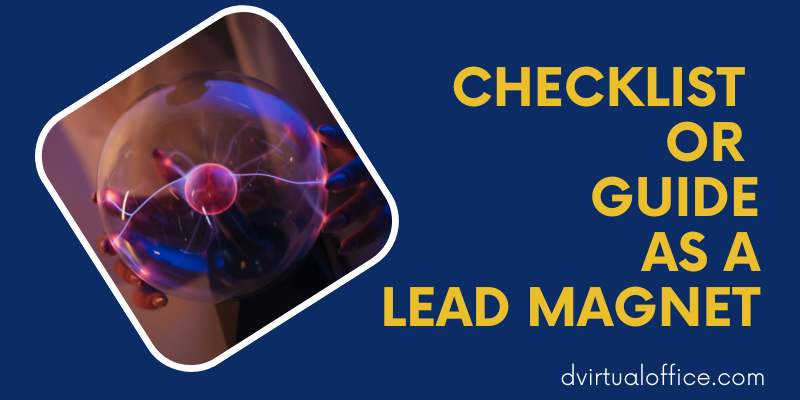 Lead Magnet - using a checklist as a lead magnet